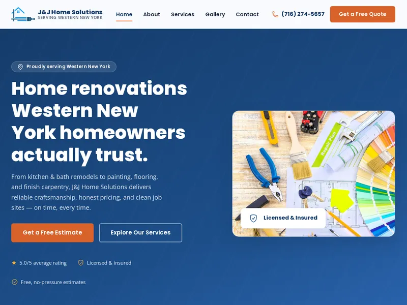 The J&J Home Solutions home page, with the headline “Home renovations Western New York homeowners actually trust.”, a free estimate button, and a photo of renovation tools.